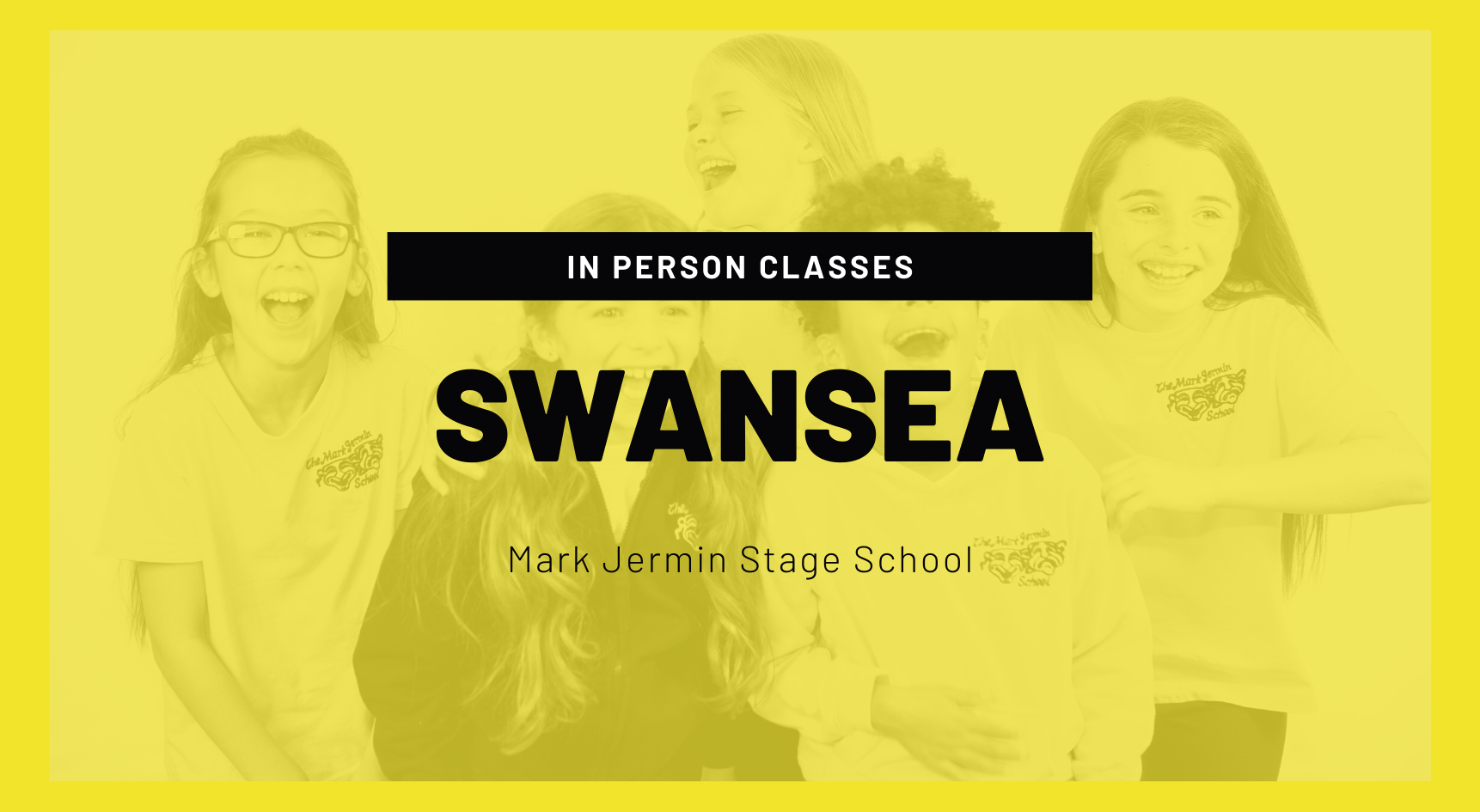 Mark Jermin Stage School: Swansea