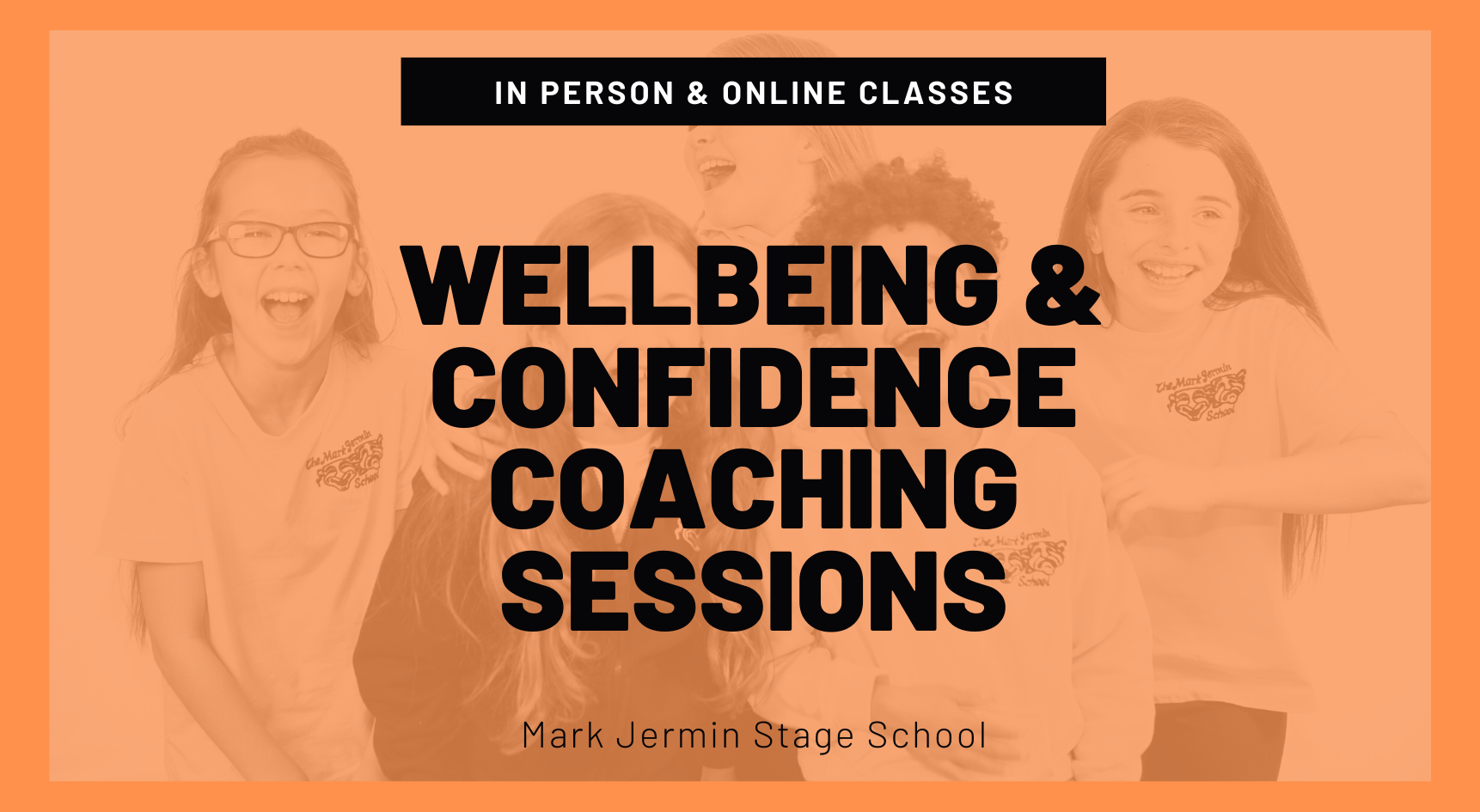 Confidence & Wellbeing sessions at Mark Jermin