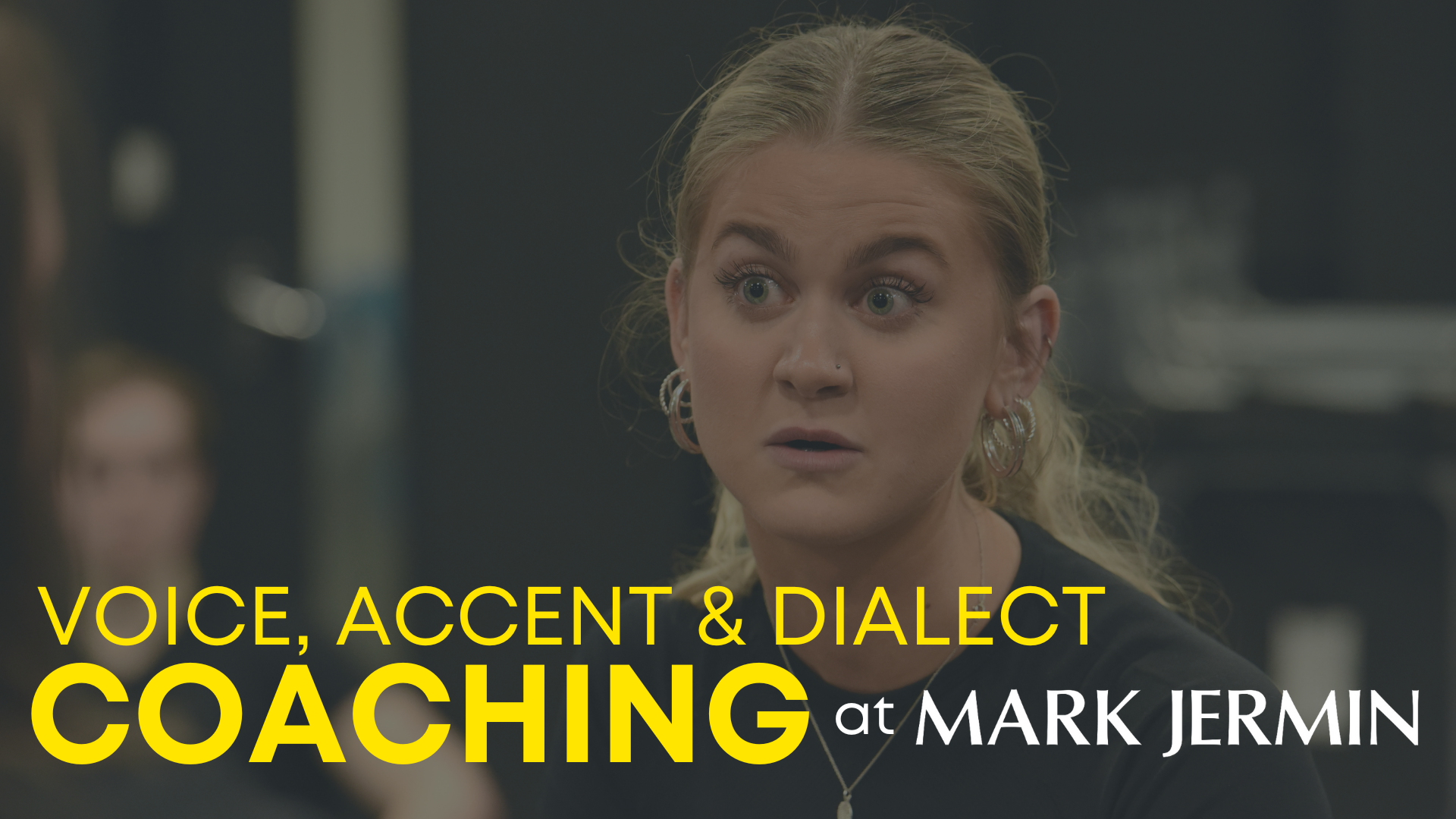 Voice, Accent and Dialect Coaching at The Mark Jermin Stage School