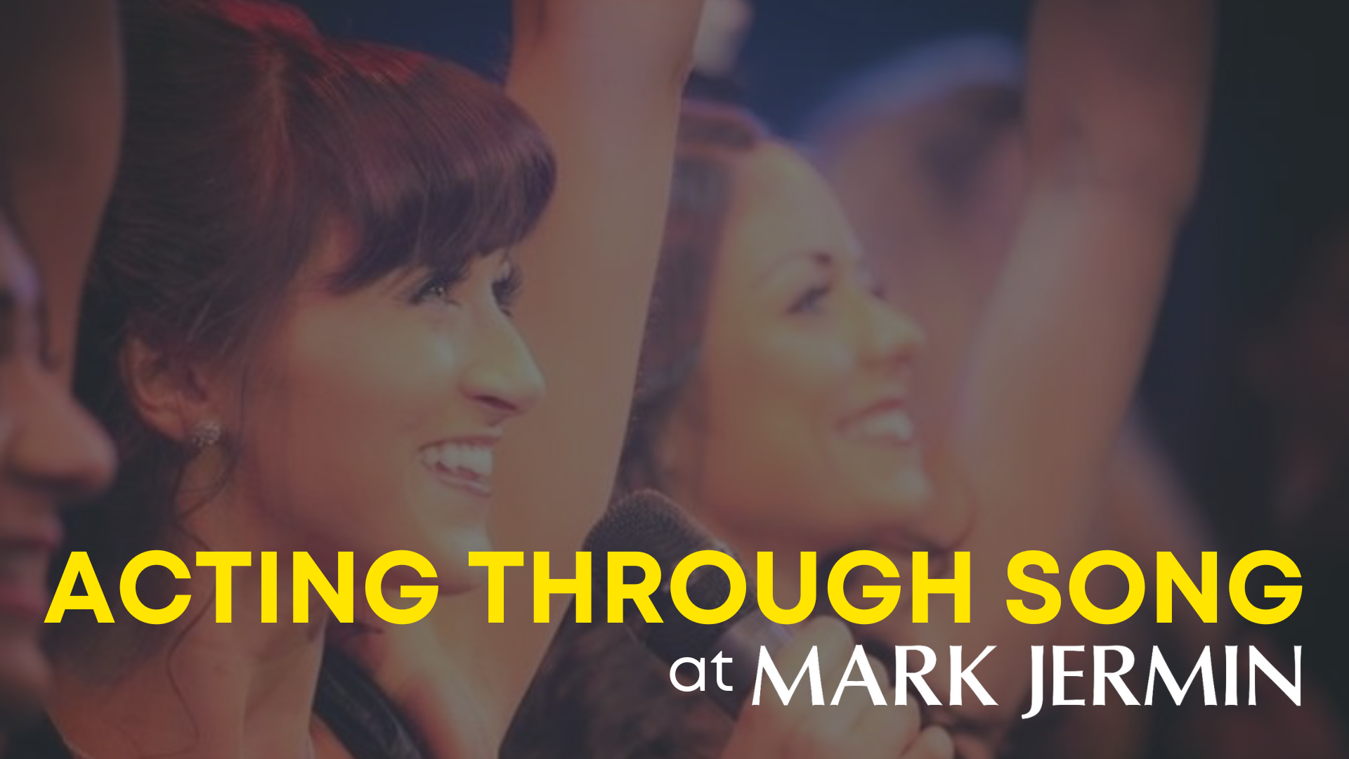 Acting Through Song