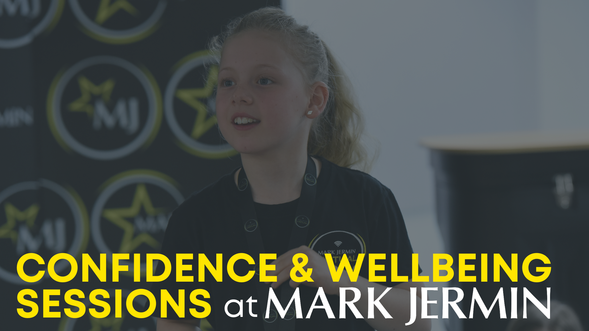 Confidence & Wellbeing sessions at Mark Jermin