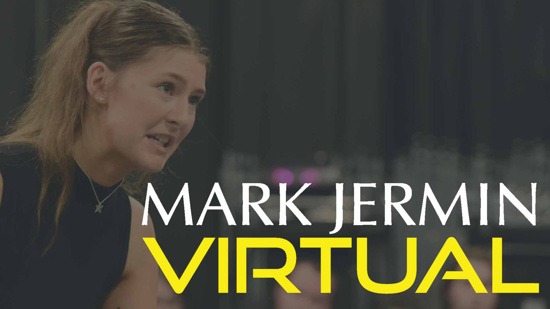 Mark Jermin's Virtual Classes - Join Mid Term or Enrol for January 2024